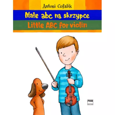 Ma�e ABC na skrzypce - Antoni Cofalik