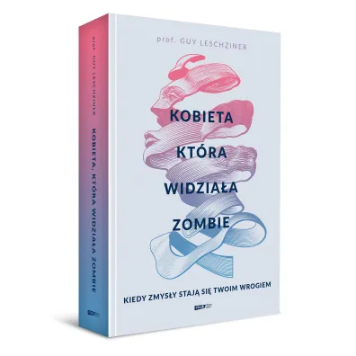 Kobieta, kt�ra widzia�a zombie. Kiedy zmys�y staj� si� twoim wrogiem
