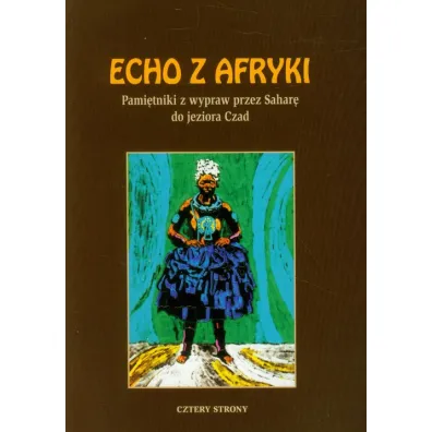 Echo z Afryki - Aleksander Borucki, Prosper Haller