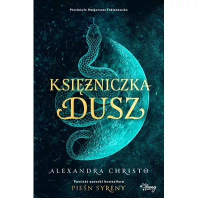 Ksi�niczka dusz - Alexandra Christo