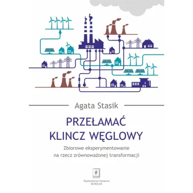 Prze�ama� klincz w�glowy - Agata  Stasik