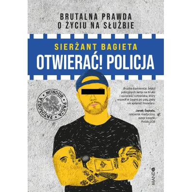 Otwiera�! Policja - Sier�ant Bagieta