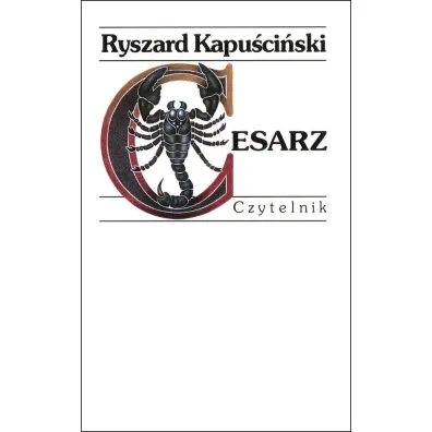 Cesarz - Ryszard Kapu�ci�ski