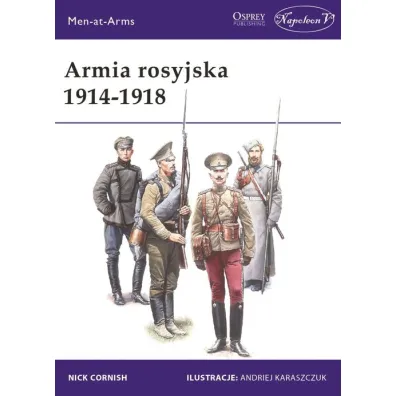 Armia rosyjska 1914-1918 - Nick Cornish