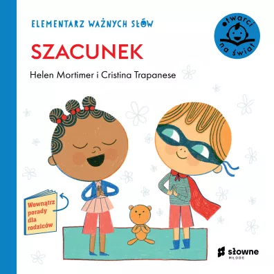 Szacunek. Elementarz Wa�nych S��w
