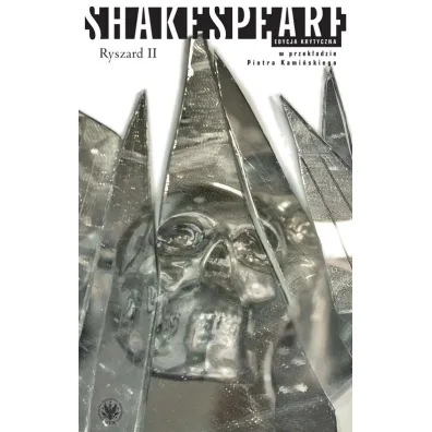 Ryszard II - William Shakespeare