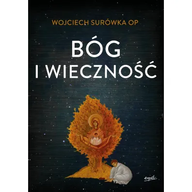 B�g i wieczno�� - Wojciech  Sur�wka
