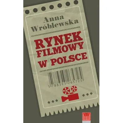 Rynek filmowy w Polsce - Anna Wr�blewska