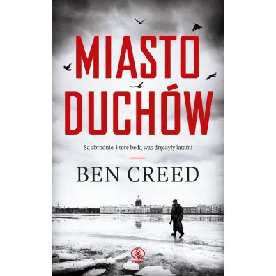 Miasto duch�w - Ben  Creed