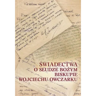 �wiadectwa o S�udze Bo�ym Biskupie Wojciechu..