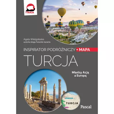 Turcja. Inspirator podrniczy - Agata Wielgoaska
