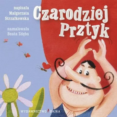 Czarodziej prztyk - Ma�gorzata Strza�kowska