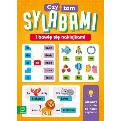 Czytam sylabami i bawi� si� naklejkami. Ciekawe zadania do nauki czytania - Agnieszka Bator