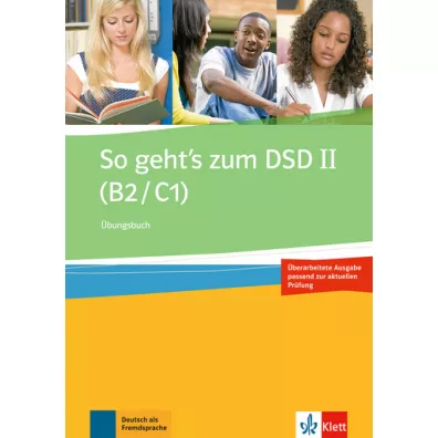So geht's zum DSDII B2C1 uebungen neu - El�bieta �wierczy�ska, Ewa Brewi�ska, Bucher Holm