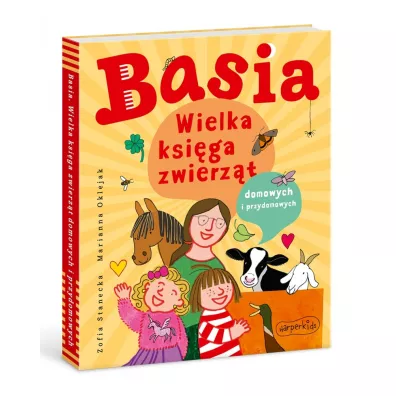 Basia. Wielka ksi�ga zwierz�t domowych i przydomowych