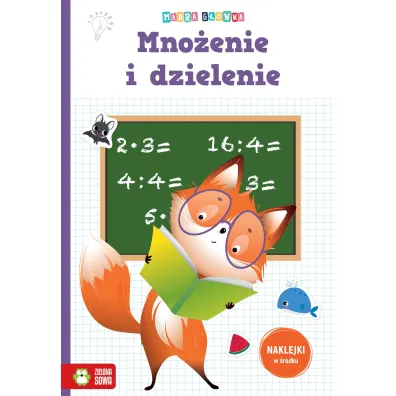 M�dra g��wka. Mno�enie i dzielenie
