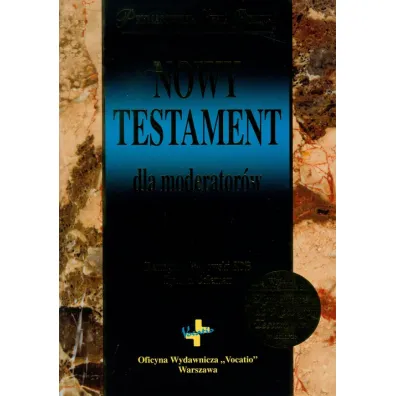 Nowy Testament dla moderator�w - Coleman Lyman, Remigiusz Pop�owski