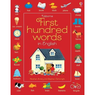 First Hundred Words in English - Amery Heather, Stephen Cartwright, Mackinnon Mairi