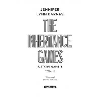 Ostatni gambit. The Inheritance Games. Tom 3