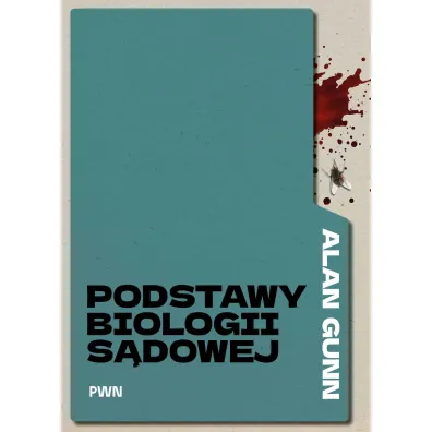 Podstawy biologii s�dowej - Alan Gunn