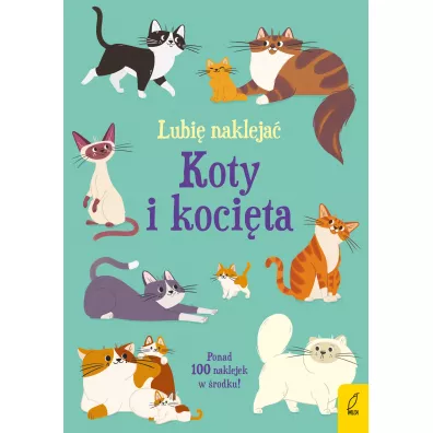 Lubi� nakleja�. Koty i koci�ta