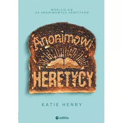 Anonimowi Heretycy - Katie Henry