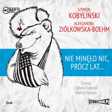 Audiobook Nie mino nic, prcz lat... CD
