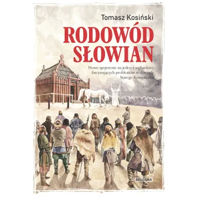 Rodow�d S�owian - Tomasz Kosi�ski