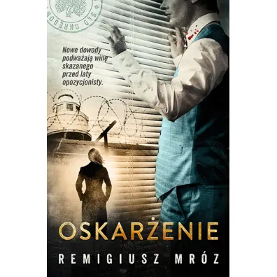 Oskar�enie. Seria z Joann� Chy�k�. Tom 6 - Remigiusz Mr�z