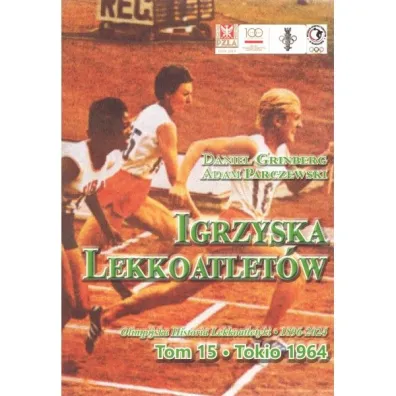 Igrzyska lekkoatlet�w Tom 15 Tokio 1964 - Adam  Parczewski, Daniel  Grinberg