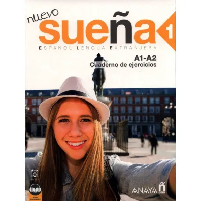 Suena Nuevo 1. Cuaderno de ejercicios A1-A2 - Ana  Canales Blanco, Mar�a Angeles Alvarez Mart�nez, Maria Luisa G�mez Sacrist�n, Nuria P�rez De la Cruz