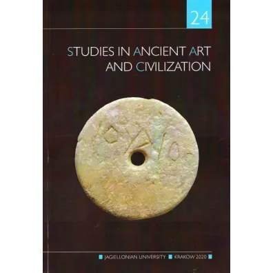 Studies in Ancient Art and Civilization 2020, nr24 - Piotr  Ko�odziejczyk, Red Jaros�aw  Bodzek
