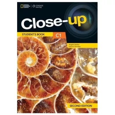 Close-up C1. Second Edition. Student`s Book with Online Practice and Student`s eBook - Angela Healan, Katrina Gormley