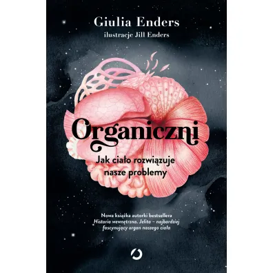 Organiczni. Jak cia�o rozwi�zuje nasze problemy