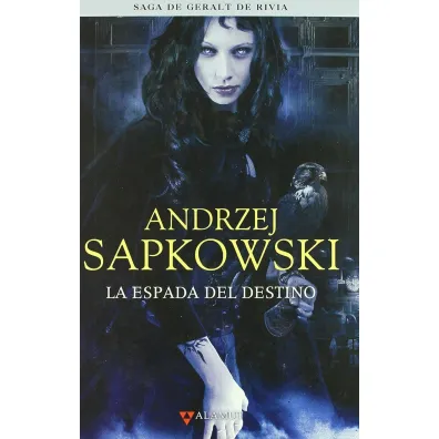 La espada del destino - Andrzej Sapkowski