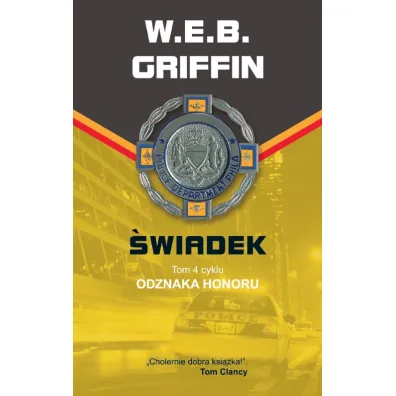 �wiadek W.e.b.griffin Odznaka Honoru - W. E. B. Griffin