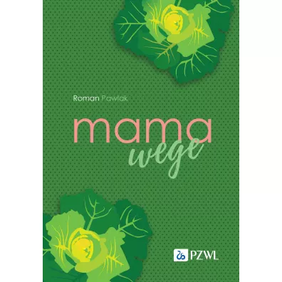 Mama wege - Roman Pawlak