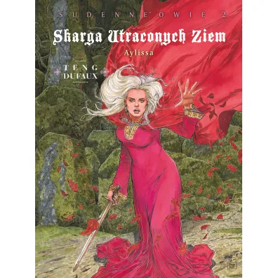 Aylissa. Skarga Utraconych Ziem. Sudenne'owie. Tom 2
