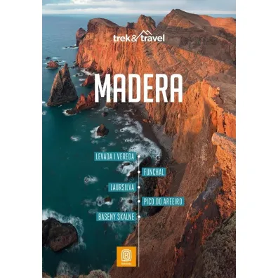 Madera. trek&travel. Wydanie 1 - Joanna Mazur, Julita Kuci�ska