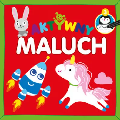 Aktywny maluch 3 - Monika  Kalinowska