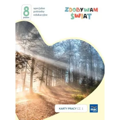 Zdobywam �wiat. Karty pracy. Cz�� 1. Jesie�. Poziom 8 - Justyna Hadry�