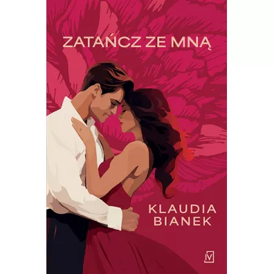 Zata�cz ze mn� - Klaudia Bianek