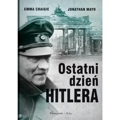 Ostatni dzie� Hitlera - Emma Craigie, Jonathan Mayo