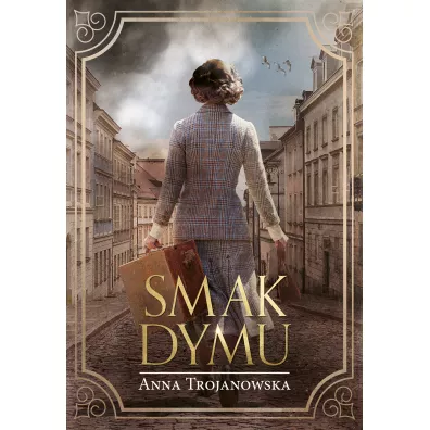 Smak dymu - Anna Trojanowska