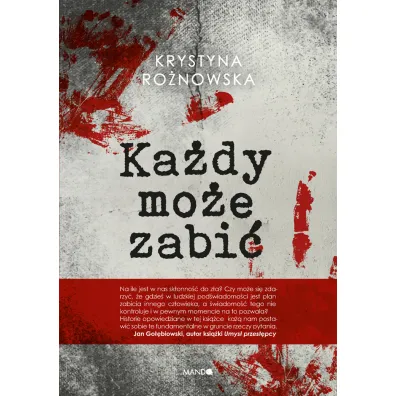 Ka�dy mo�e zabi� - Krystyna Ro�nowska