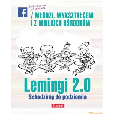 Lemingi 2. 0 schodzimy do podziemia - Jerzy Krakowski