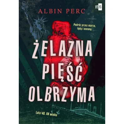 �elazna pi�� Olbrzyma - Albin Perc