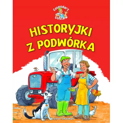 Historyjki z podw�rka - Steve Smallman