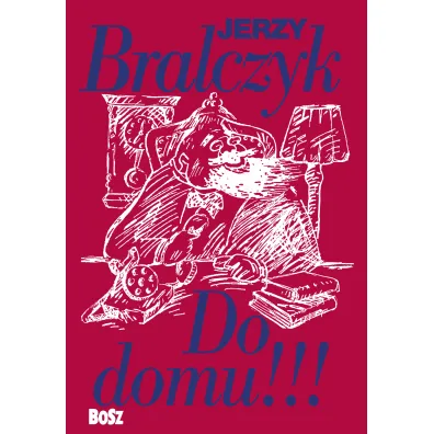 Do domu - Jerzy Bralczyk