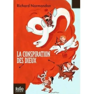 Conspiration des dieux - Richard  Normandon